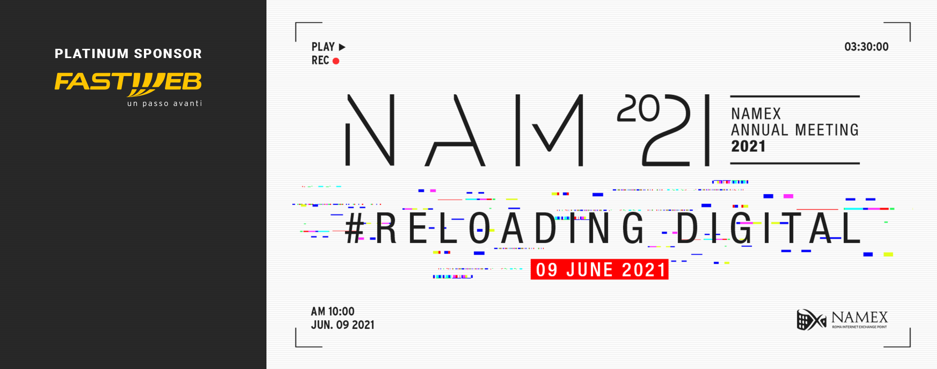 Fastweb is Platinum Sponsor of #Reloading Digital, the Namex Annual Meeting 2021 edition. During the opening conference, Fastweb CEO Alberto Calcagno.